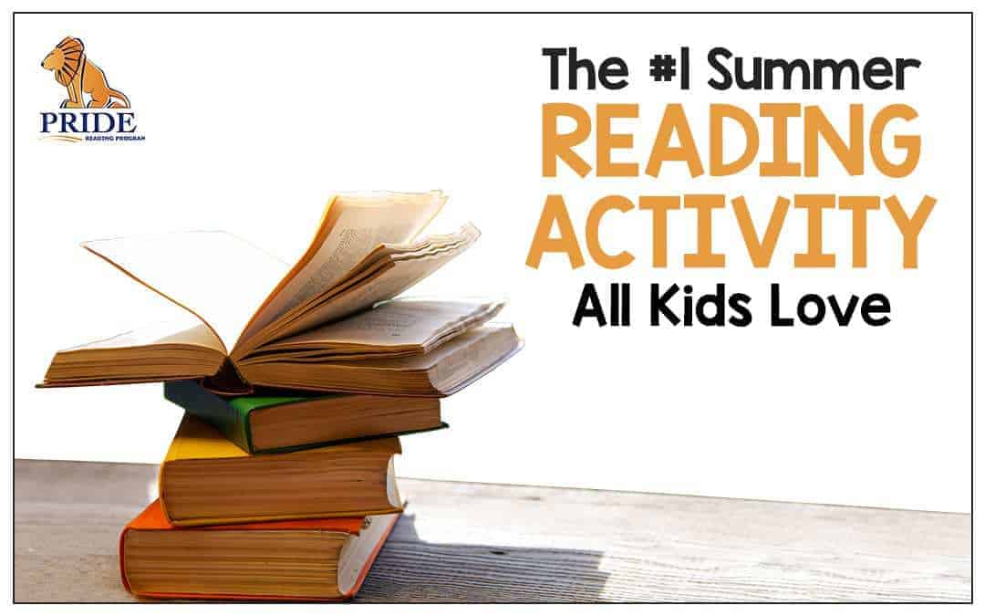 The #1 Summer Reading Activity All Kids Love