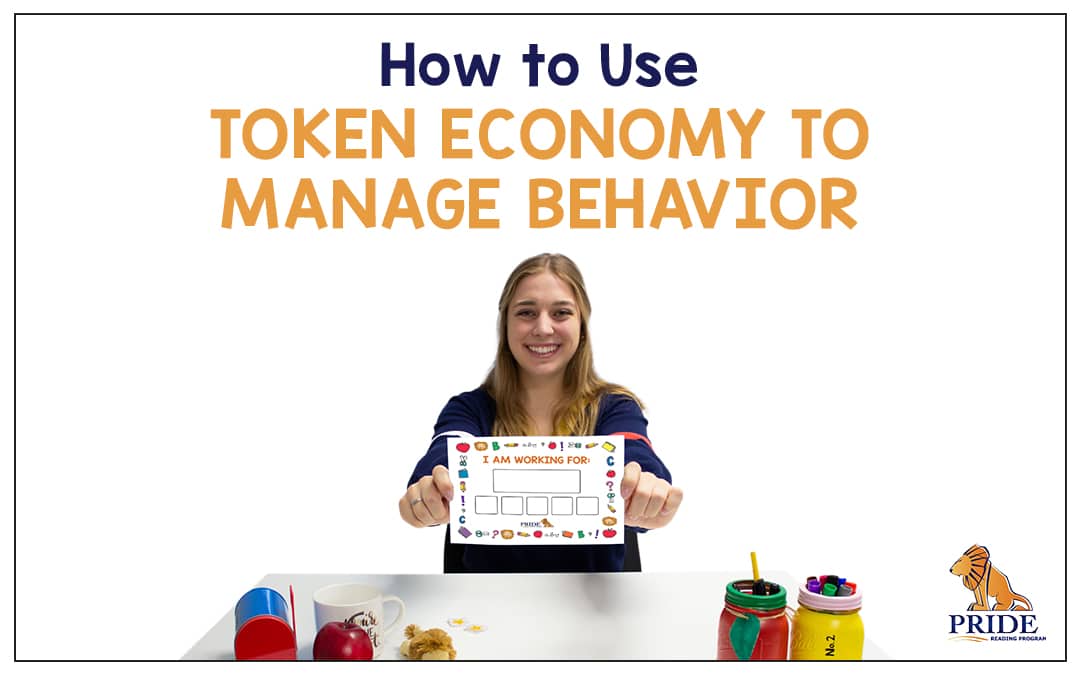 Token Economy to Manage Behavior