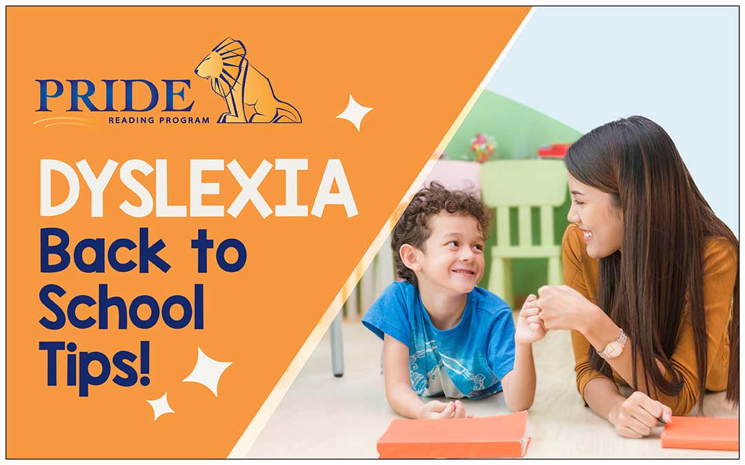 Dyslexia Back to School Tips!